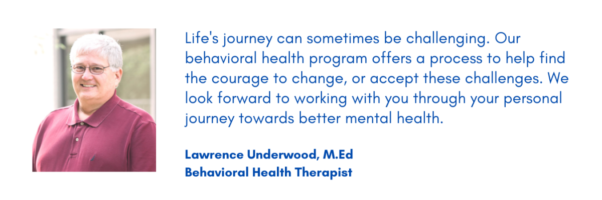 Lawrence Underwood, M. Ed quote on mental health.